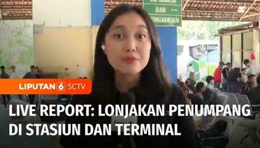 Live Report: Peningkatan Penumpang di Stasiun Pasar Senen dan Terminal Kampung Rambutan | Liputan 6