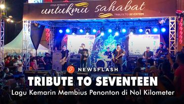 Lagu Kemarin Membius Penonton Tribute to Seventeen