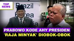 Prabowo Kode AHY Presiden ke-9 Depan Gibran | Riza Chalid 'Raja Minyak' Diobok-obok Kejagung