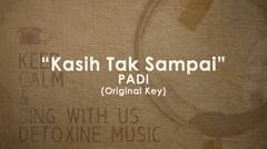 Kasih Tak Sampai (PADI) piano track - original key