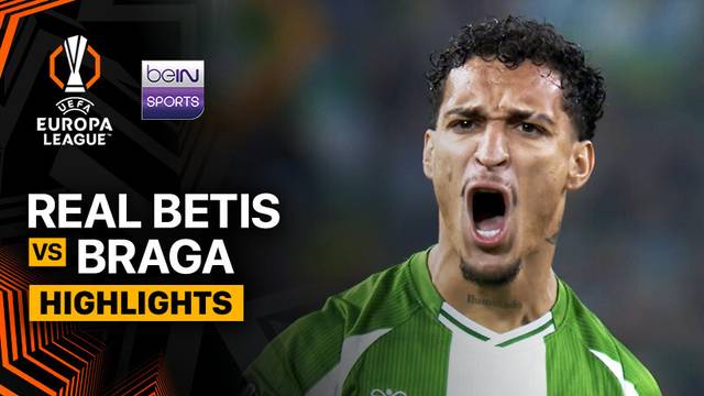 Real Betis vs Braga - Highlight | UEFA Europa League 2025/26