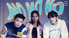 Avolia, Willy Anggawinata & Adam Zeins - No No No (Official Video)