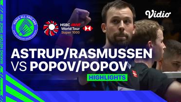 Men’s Doubles: Kim Astrup/Anders Skaarup Rasmussen (DEN) vs Christo Popov/Toma Junior Popov (FRA) | YONEX All England  - Highlights | Yonex All England Open Badminton Championships