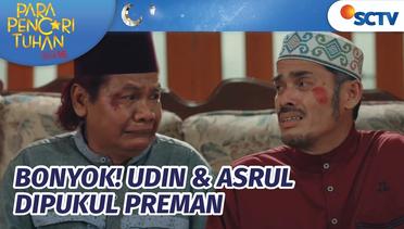 Wajah Bonyok! Udin & Asrul Digebukin Preman | Para Pencari Tuhan Jilid 16 - Episode 21