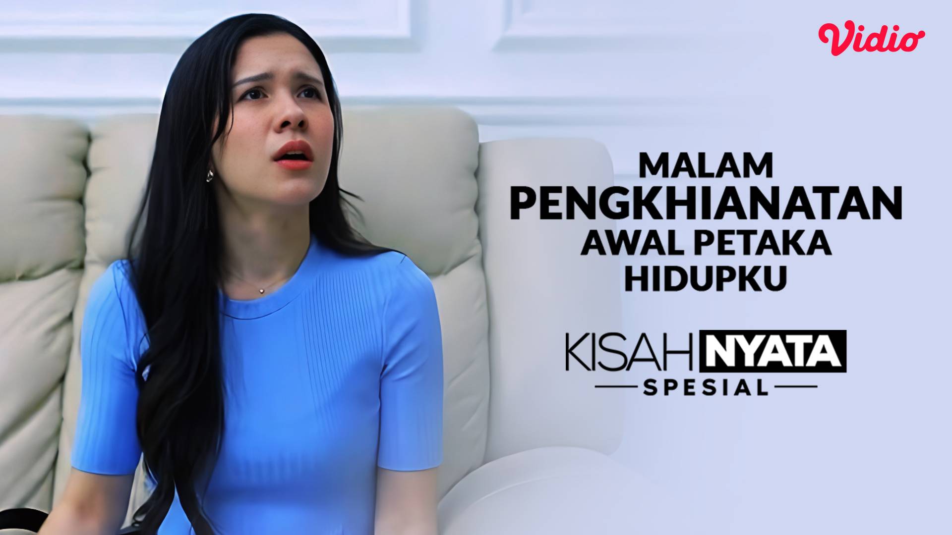 Malam Penghianatan Awal Petaka Hidupku