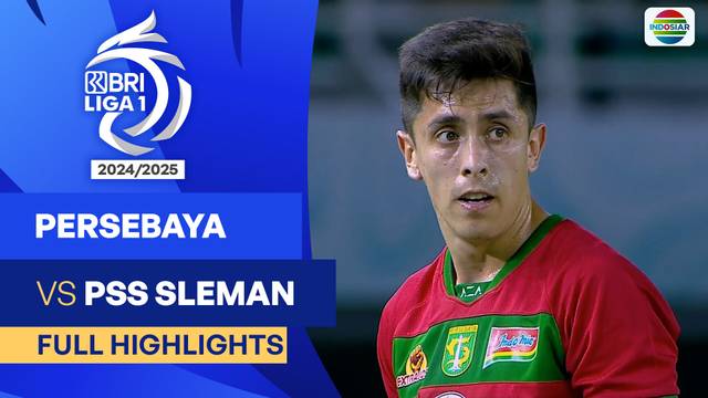 Persebaya Surabaya VS PSS Sleman - Full Highlights | BRI Liga 1 2024/25