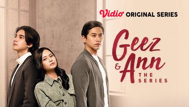 Geez & Ann The Series - Vidio Original Series | Official Trailer