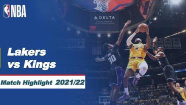 Match Highlight | Los Angeles Lakers  vs Sacramento Kings | NBA Regular Season 2021/22