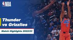 Match Highlights | Oklahoma City Thunder vs Memphis Grizzlies | NBA Regular Season 2022/23