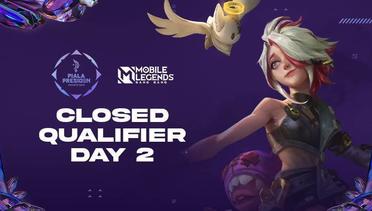Closed Qualifier Day 2 MOBILE LEGENDS
