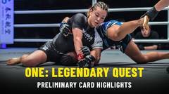 ONE: LEGENDARY QUEST Prelims | ONE Highlights