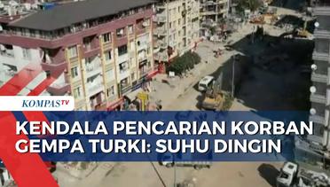 Suhu Dingin serta Reruntuhan Bangunan Jadi Kendala Pencarian Korban Gempa Turki