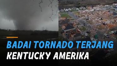 Viral Badai Tornado Terjang Kentucky, Amerika Serikat