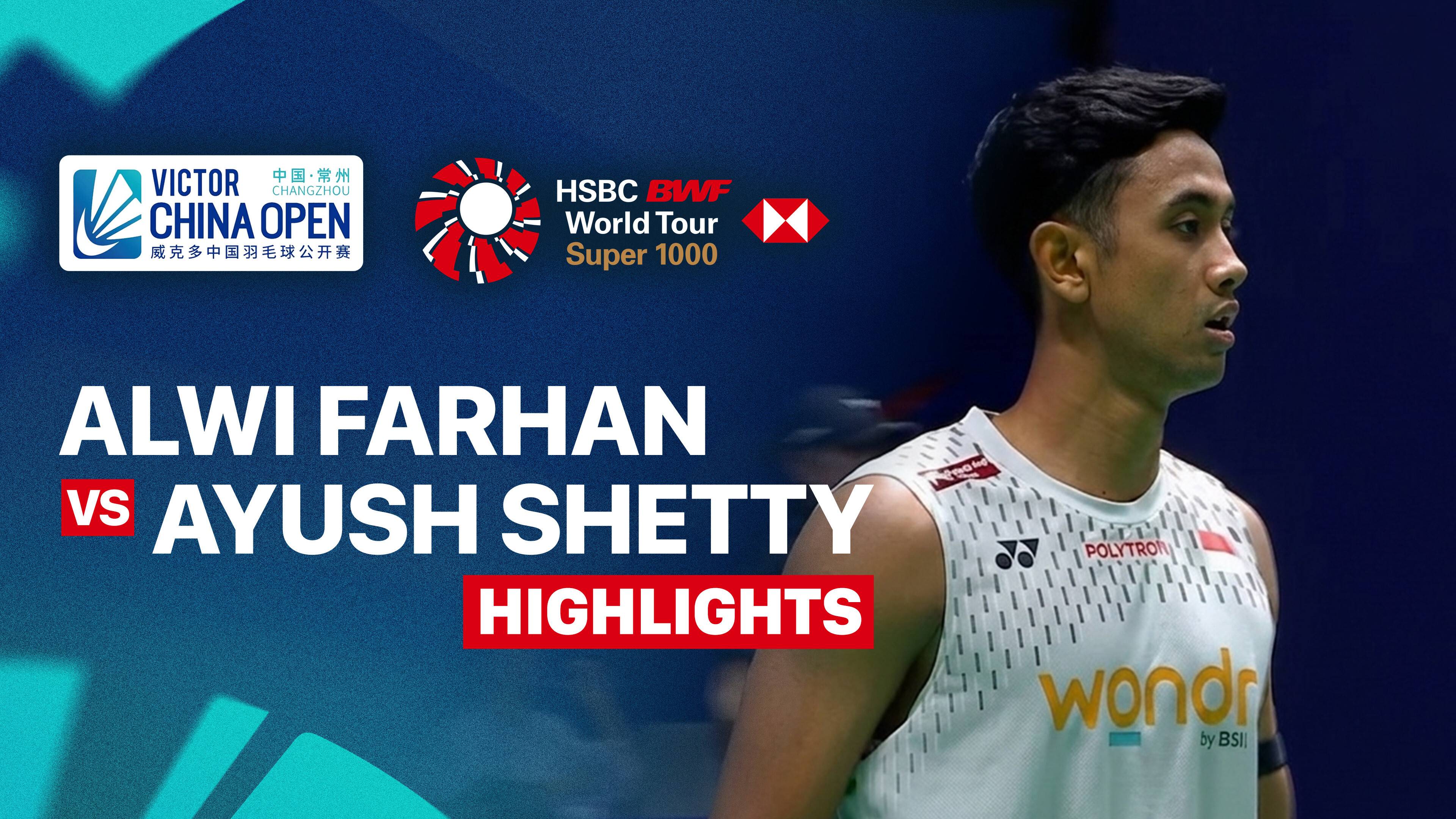 Alwi Farhan (INA) vs Ayush Shetty (IND) - Men's Singles Round of 32 | VICTOR China Open 2026