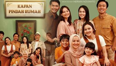 Sinopsis Kapan Pindah Rumah (2021), Film Drama Indonesia 13+