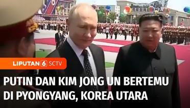 Presiden Rusia Putin Kunjungi Pemimpin Tertinggi Korut Kim Jong Un di Pyongyang | Liputan 6