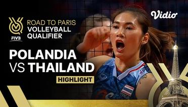 Match Highlights | Polandia vs Thailand | Women's FIVB Road to Paris Volleyball Qualifier