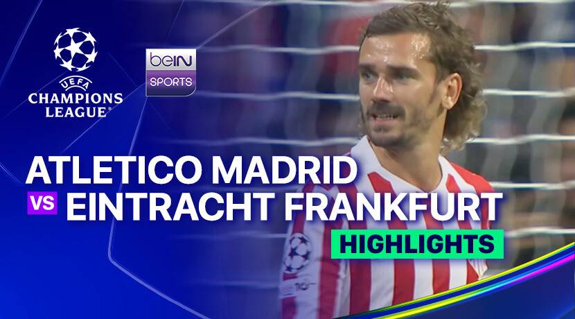 Atletico Madrid vs Eintracht Frankfurt