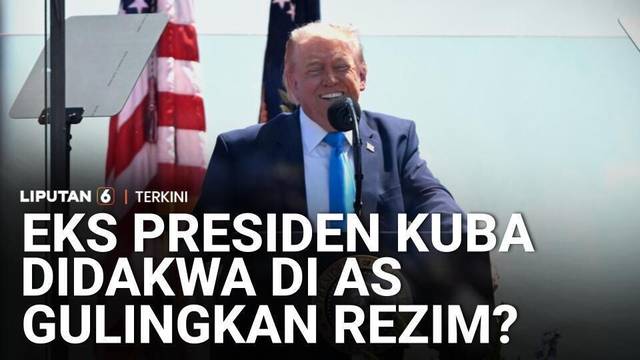 AS Dakwa Mantan Presiden Kuba Raul Castro, Sinyal Gulingkan Rezim? Ini Kata Trump | Liputan 6