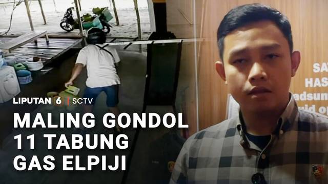 Maling Gondol 11 Tabung Gas Elpiji | Liputan 6