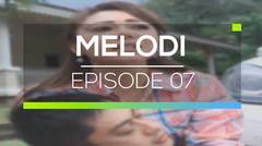 Melodi - Episode 07
