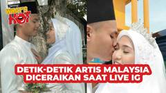 Viral di Sosial Media, Kronologi Artis Malaysia Ditalak Saat Live TikTok