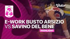 Highlights | e-work Busto Arsizio vs Savino Del Bene Scandicci | Italian Women's Serie A1 Volleyball 2022/23