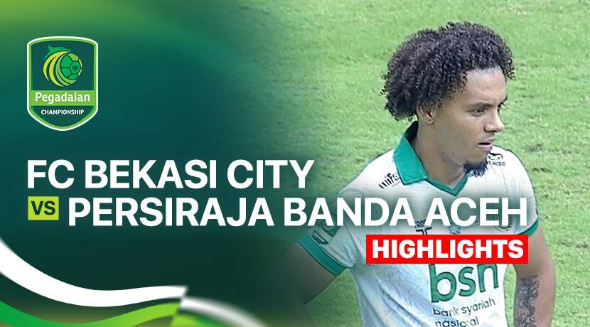 FC Bekasi City vs Persiraja Banda Aceh