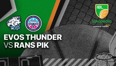Full Match | Evos Thunder Bogor vs RANS PIK Basketball | IBL Tokopedia 2022