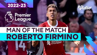 Aksi Man of the Match: Roberto Firmino | Liverpool vs Aston Villa | Premier League 2022/23