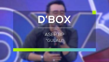 Asep BP - Gulali (D'Box)