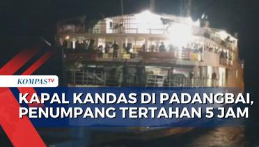 KM Roditha  Kandas di Pelabuhan Padangbai, Penumpang Tertahan 5 Jam