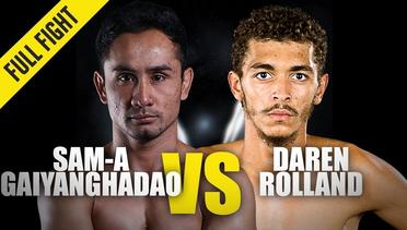 Sam-A Gaiyanghadao vs. Daren Rolland - ONE Full Fight - October 2019