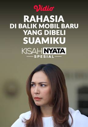 Rahasia Di Balik Mobil Baru Yang Di Beli Suamiku