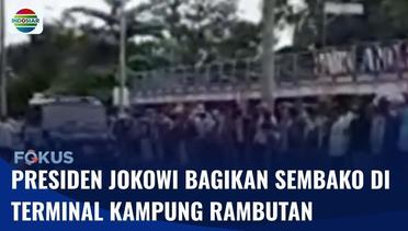 Presiden Jokowi Bagikan Sembako dan Uang di Terminal Kampung Rambutan | Fokus
