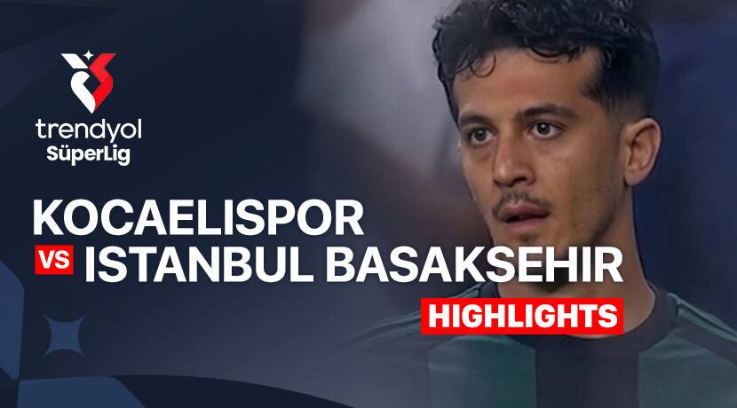 Kocaelispor vs Istanbul Basaksehir F.K.