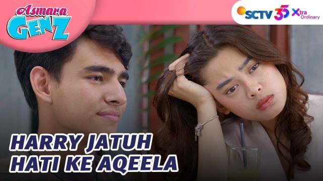 KIWWW!! Akhirnya Harry Ngaku Suka ke Aqeela | Asmara Gen Z - Episode 224