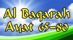 Al Baqarah:65-80 dan Terjemahan