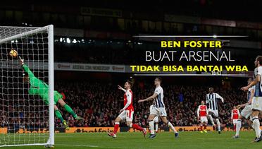 Ben Foster, Faktor Arsenal Tidak Bisa Bantai WBA