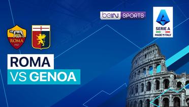 Roma vs Genoa - Serie A