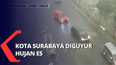Hujan Deras Disertai Bongkahan Es Guyur Surabaya