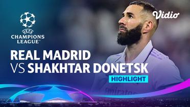 Highlights - Real Madrid vs Shakhtar Donetsk | UEFA Champions League 2022/23