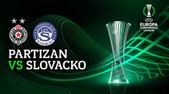 Full Match - Partizan vs Slovacko | UEFA Europa Conference League 2022/23