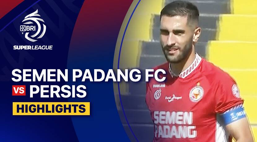 Semen Padang FC vs PERSIS