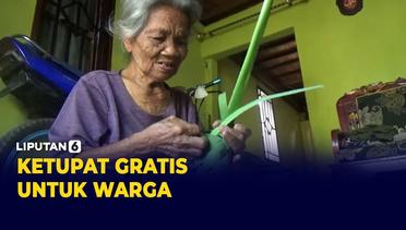 Nenek 80 Tahun Bikin Ketupat Gratis Untuk Warga