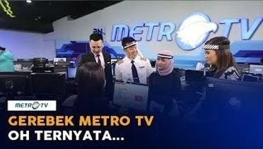 Kapten Vincent dan Arafah Gerebek Kantor Metro TV