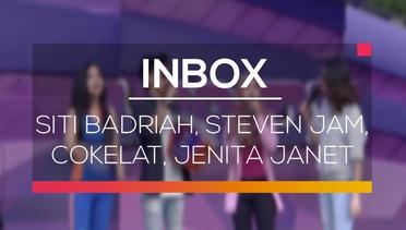 Inbox - Siti Badriah, Steven Jam, Cokelat, Jenita Janet