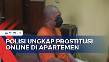Polisi Ungkap Prostitusi Online di Sebuah Apartemen, Mucikari dan Tiga PSK Ditangkap!