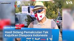 Hasil Sidang Pemakzulan Tak Kejutkan Diaspora Indonesia