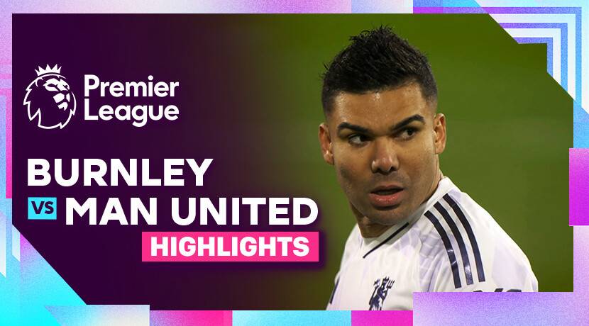 Burnley FC vs Man United